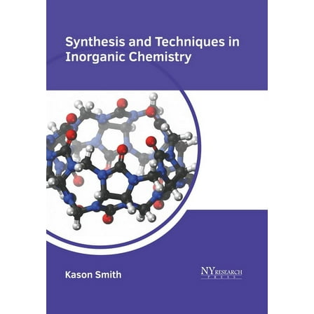 Synthesis and Techniques in Inorganic Chemistry, (Hardcover)