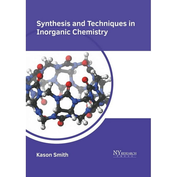 Synthesis and Techniques in Inorganic Chemistry, (Hardcover)