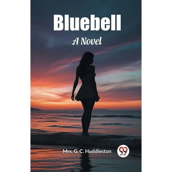 Bluebell A Novel, (Paperback)