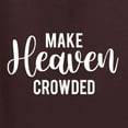 thumbnail image 5 of Wild Bobby Make Heaven Crowded Inspirational/Christian Unisex Graphic Hoodie Sweatshirt, Brown, Large, 5 of 5