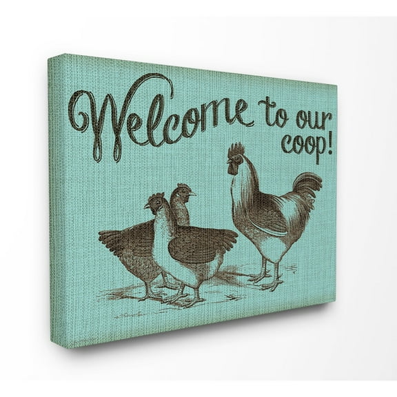 The Stupell Home Decor Welcome to Our Coop with Chickens Blue Rustic Sign