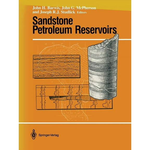 Casebooks in Earth Sciences Sandstone Petroleum Reservoirs, (Paperback)