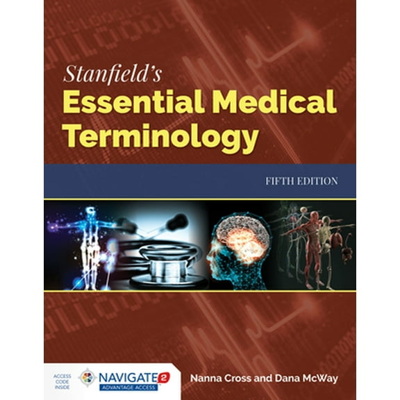 Pre-Owned Stanfield's Essential Medical Terminology: . (Paperback) 1284142213 9781284142211