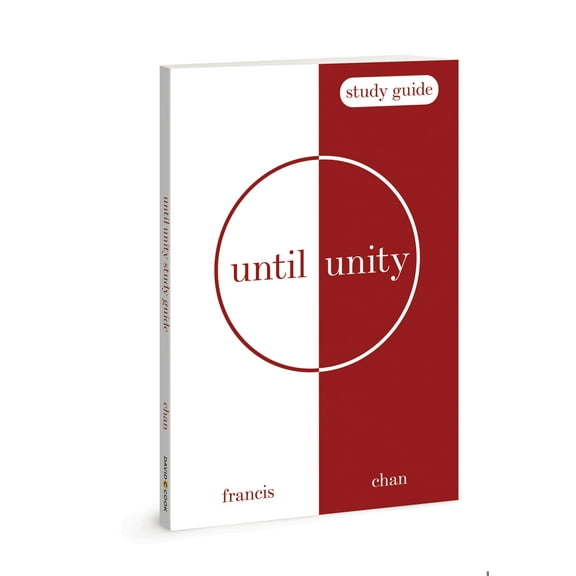 Pre-Owned Until Unity: Study Guide (Paperback) 0830782834 9780830782833
