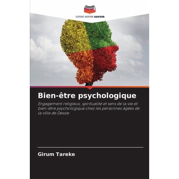 Bien-être psychologique, (Paperback)