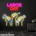 thumbnail image 2 of Craftnamesign Labor Day Neon Sign, Worker Sign, Labor Day Factory Wall Decor, 2 of 5