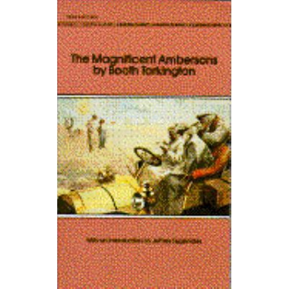 Pre-Owned The Magnificent Ambersons (Bantam Classic) (Unknown) 0553214306 9780553214307
