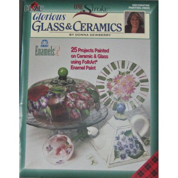 Pre-Owned One Stroke Glorious Glass and Ceramics (Decorative Painting # 9698) (Paperback) 1558950605 9781558950603