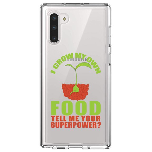 DistinctInk Clear Shockproof Hybrid Case for Samsung Galaxy Note 10 (6.3" Screen) - TPU Bumper Acrylic Back Tempered Glass Screen Protector - I Grow My Own Food Tell Me Your Superpower