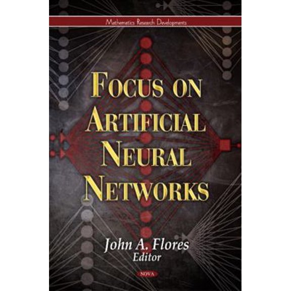 Pre-Owned Focus on Artificial Neural Networks (Mathematics Research Developments) (Hardcover) 1613242859 9781613242858