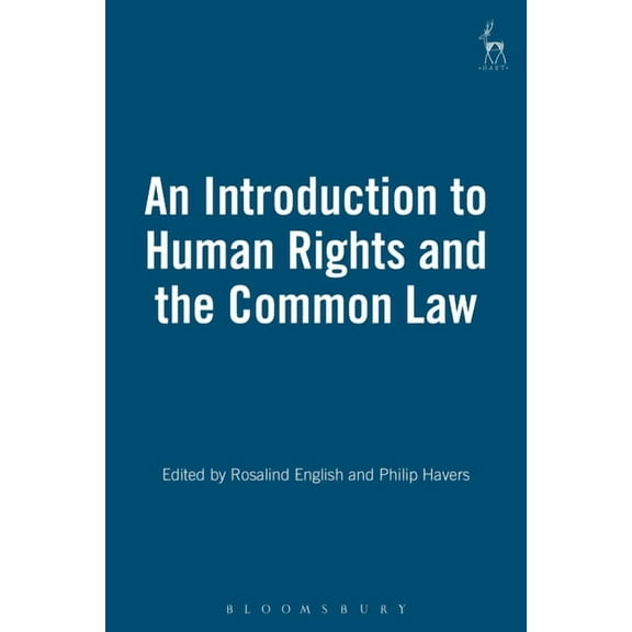 An Introduction to Human Rights and the Common Law, (Hardcover)