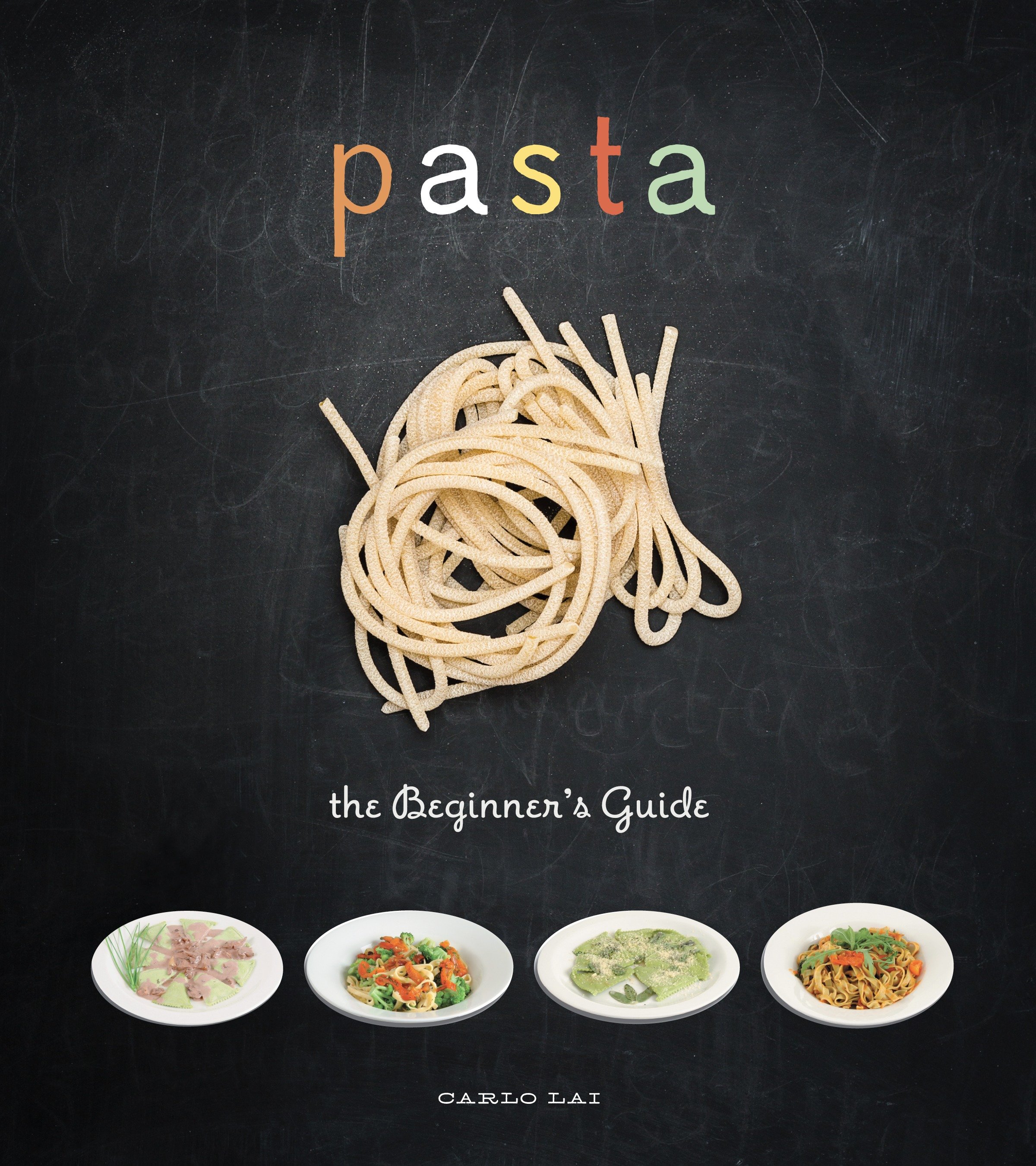 Pasta The Beginner's Guide (Hardcover)