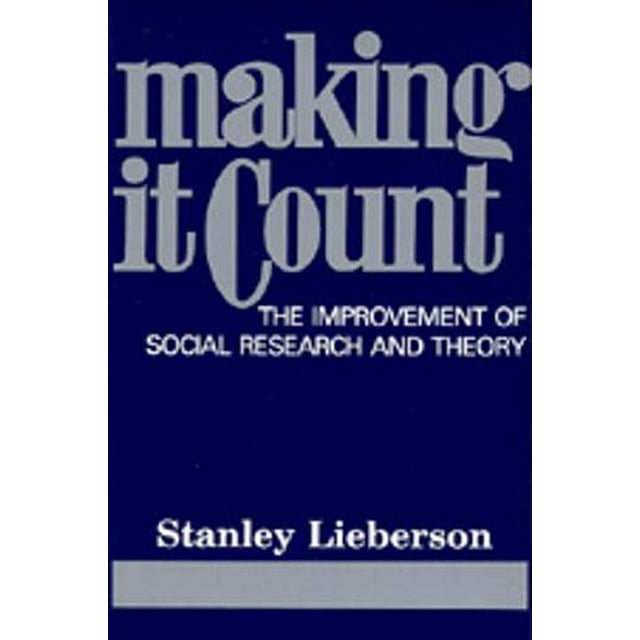 Making It Count: l'Amélioration de la Recherche Sociale et de la Théorie