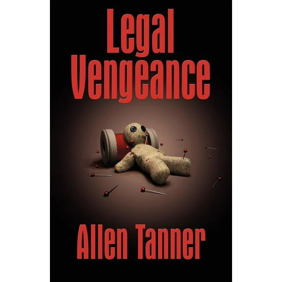 Legal Vengeance, (Paperback)