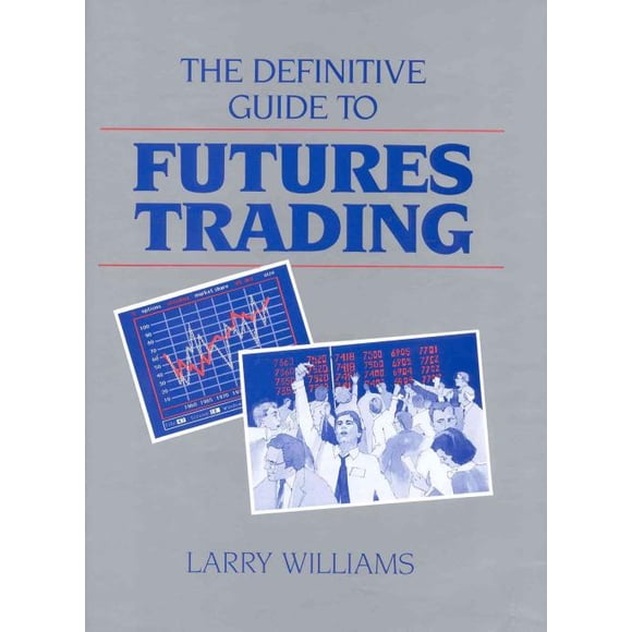 Guide Définitif du Trading à Terme, Larry Williams Hardcover