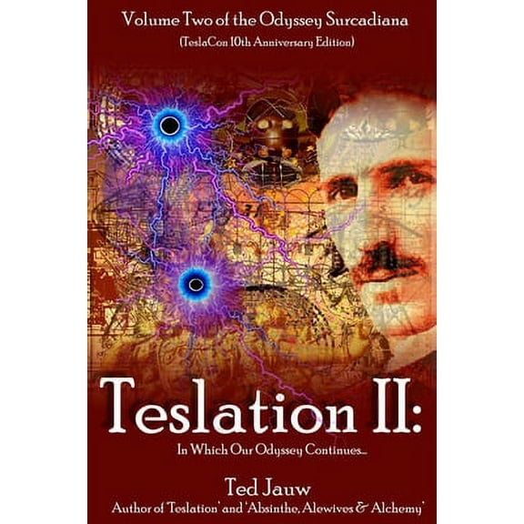 Teslation: Teslation II: In Which Our Odyssey Continues... (Paperback)