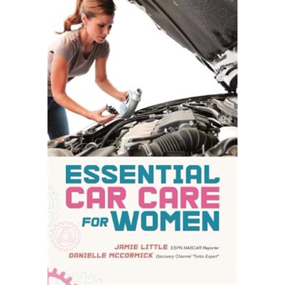 Pre-Owned Essential Car Care for Women (Paperback) 1580054366 9781580054362