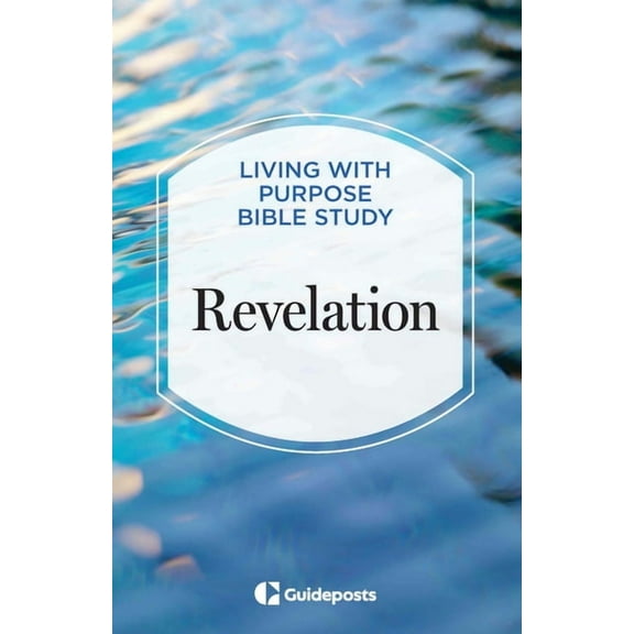 Living with Purpose Bible Study Revelation, Book 1, (Paperback)
