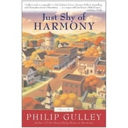 Harmony Novel: Just Shy of Harmony (Paperback)