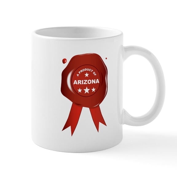 CafePress - A Product Of Arizona Mugs - 11 oz Ceramic Mug - Novelty Coffee Tea Cup