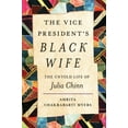 thumbnail image 1 of Pre-Owned The Vice President's Black Wife: The Untold Life of Julia Chinn (Hardcover) 1469675234 9781469675237, 1 of 1