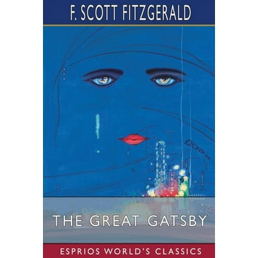The Great Gatsby (Esprios Classics), (Paperback)