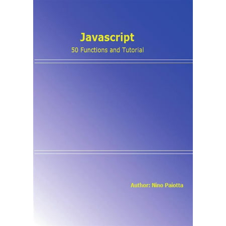 Javascript - 50 functions and tutorial - eBook