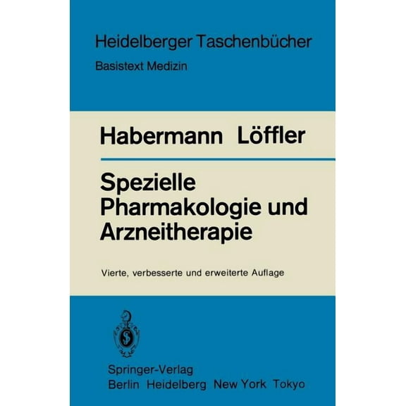 Heidelberger TaschenbÃ¼cher Spezielle Pharmakologie Und Arzneitherapie, Book 166, (Paperback)