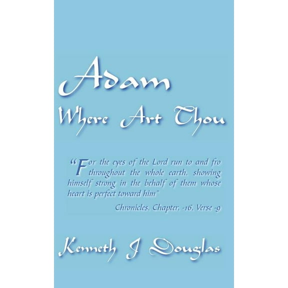 Adam Where Art Thou (Paperback)