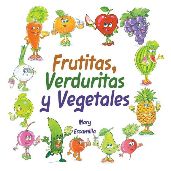 Frutitas, Verduritas y Vegetales (Paperback)