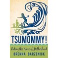 thumbnail image 2 of Tsumommy!: Riding the Wave of Motherhood, 2 of 2