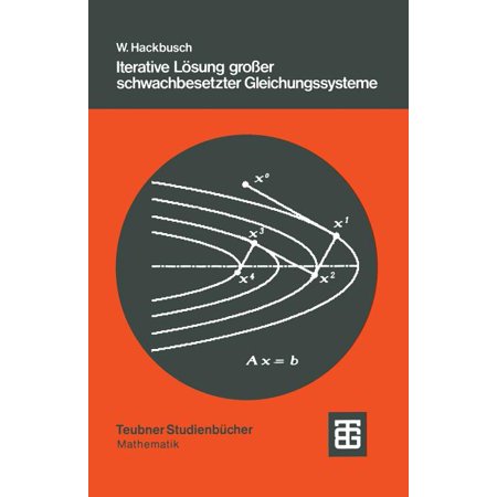 ISBN 9783519023722 product image for Leitfäden Der Angewandten Mathematik Und Mechanik - Teubner: Iterative Lösung Gr | upcitemdb.com