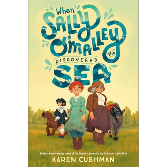 When Sally O'Malley Discovered the Sea, (Hardcover)