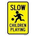 thumbnail image 1 of SignMission A-1218-24734 12 x 18 in. Aluminum Sign - Slow Children Playing, 1 of 1