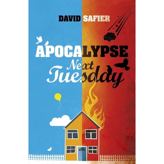 Apocalypse Next Tuesday (Paperback)