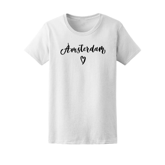 Amsterdam, Travel Lovers Quote Tee Women's -Image by Shutterstock