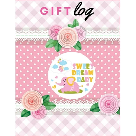 Gift Log: Sweet Dream Baby: Baby Shower Gift Record: Baby Shower Gift Log, Baby Shower List of Gifts, Present Receipt Log, New