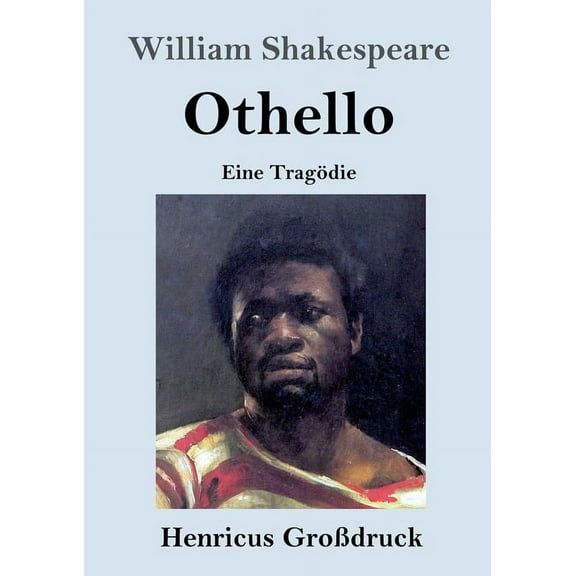 Othello (Großdruck) : Eine Tragödie (Paperback)