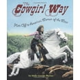 thumbnail image 1 of Pre-Owned The Cowgirl Way : Hats Off to America's Women of the West (Hardcover), 1 of 1