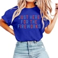 thumbnail image 5 of LINGLANG Women's Just Here For The Fireworks T-Shirt 4th of July Independence Day Patriotic Graphic Tee Casual Short Sleeve Crewneck Top, 5 of 5