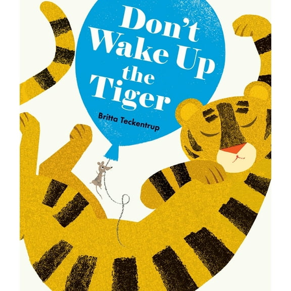 Don't Wake Up the Tiger, (Hardcover)