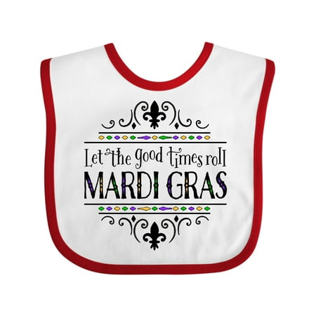 

Inktastic Let the Good Times Roll Mardi Gras Gift Baby Boy or Baby Girl Bib