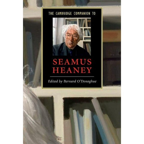 Cambridge Companions to Literature The Cambridge Companion to Seamus Heaney, (Hardcover)