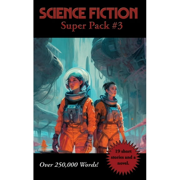 Positronic Superpack Science Fiction Super Pack #3: A Positronic Book, Book 53, (Hardcover)