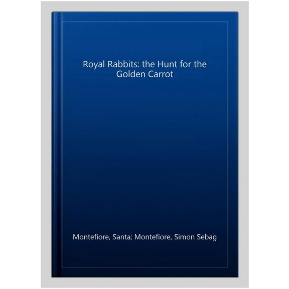Royal Rabbits: The Hunt For The Golden Carrot