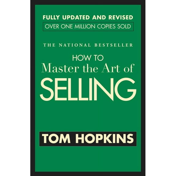 How to Master the Art of Selling, (Paperback)
