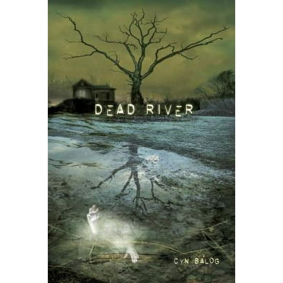 Pre-Owned Dead River (Hardcover) 0385741588 9780385741583