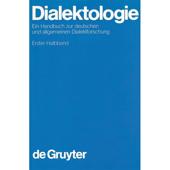Handbücher Zur Sprach- Und Kommunikation Dialektologie. 1. Halbband, Book 1, (Hardcover)