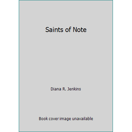 Saints of Note [Paperback - Used]