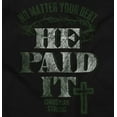 thumbnail image 2 of Jesus Your Debt He Paid It Christian Sweatshirt for Men or Women Brisco Brands S, 2 of 6